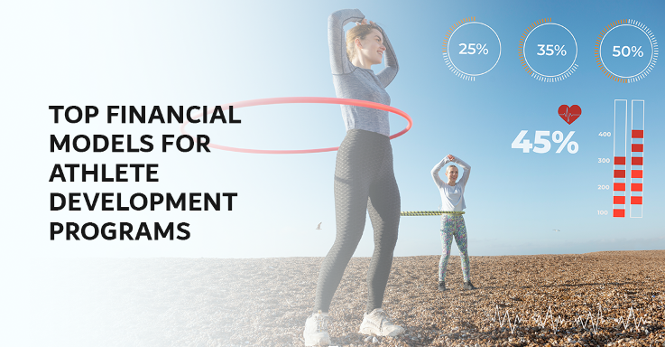 Top Financial Models for Athlete Development Programs